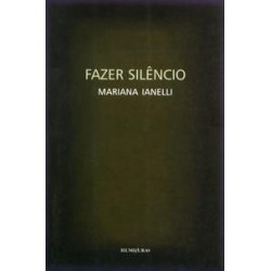FAZER SILENCIO - MARIANA...