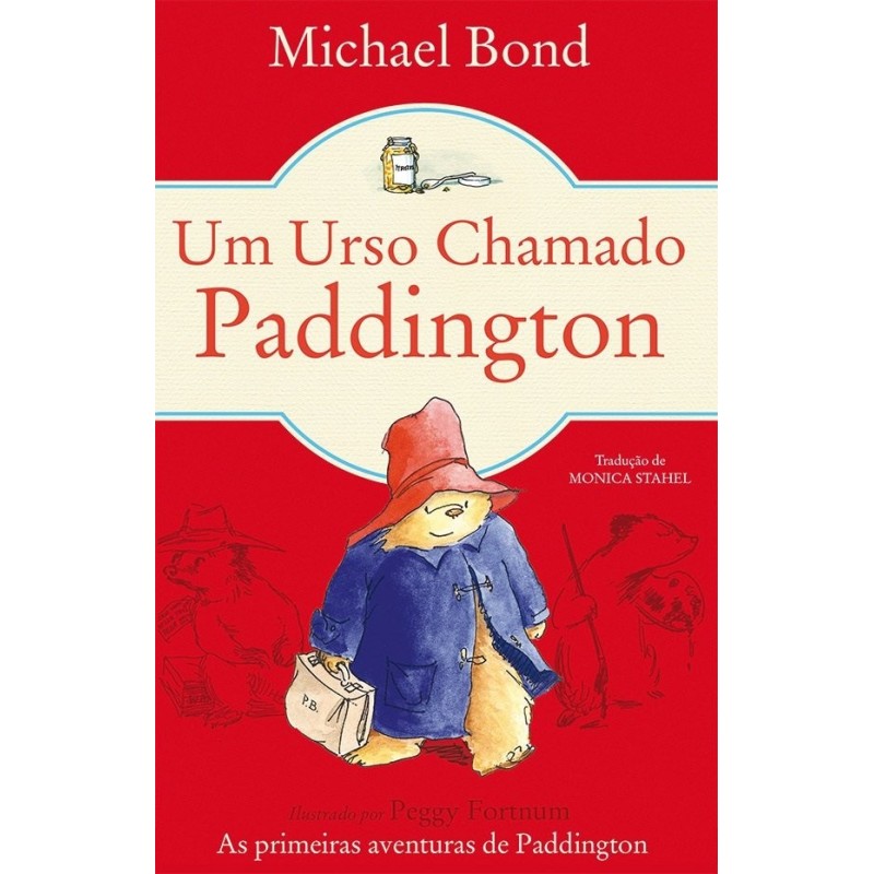 URSO CHAMADO PADDINGTON, UM - BOND, MICHAEL