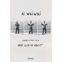 Ai Weiwei - Obrist, Hans Ulrich (Autor)