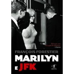 Marilyn e JFK - François...