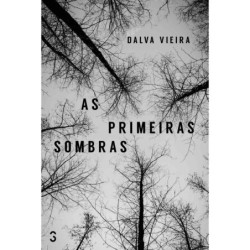 As primeiras sombras - Vieira, Dalva