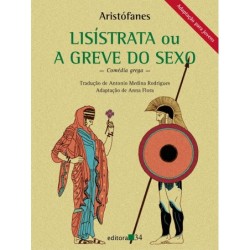 Lisístrata ou A greve do sexo - Aristófanes (Autor), Flora, Anna (Coordenador)