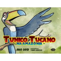 Tunico Tucano na Amazonia - Orsi, Ana