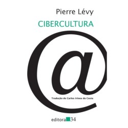 Cibercultura - Lévy, Pierre (Autor)