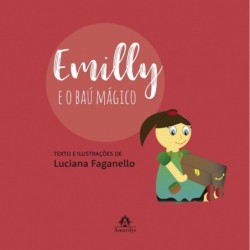 Emilly e o baú mágico -...