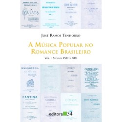 A música popular no romance brasileiro - Tinhorão, José Ramos (Autor)