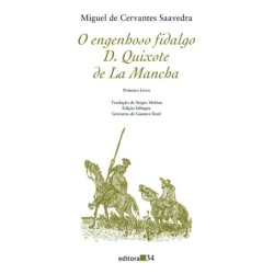 O engenhoso fidalgo D. Quixote de La Mancha - Saavedra, Miguel de Cervantes (Autor)