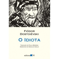 O idiota - Dostoiévski,...