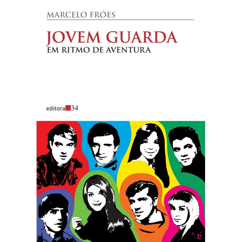 Jovem Guarda - Fróes, Marcelo (Autor)