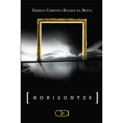 Horizontes - Motta, Thereza...