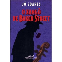 O XANGÔ DE BAKER STREET