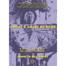 Coisas e anjos de Rilke - Campos, Augusto de