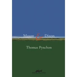 Mason e Dixon - Thomas Pynchon
