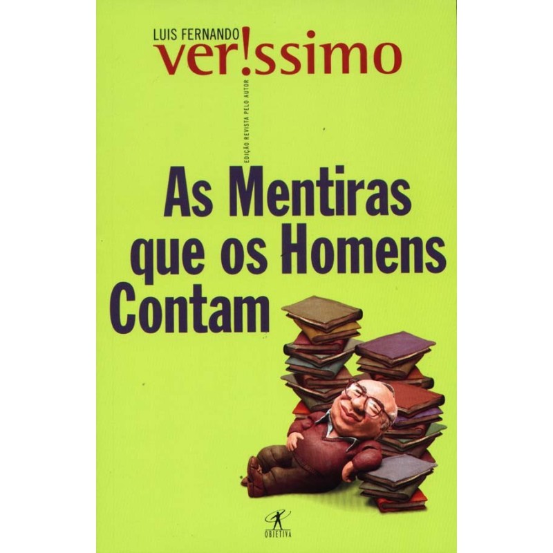 As mentiras que os homens contam - Luis Fernando Verissimo