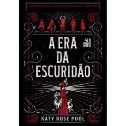 A Era da Escuridão - Katy Rose Pool