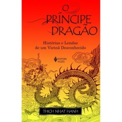 O príncipe dragão - Hanh,...