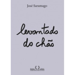 Levantado do chão (Nova edição) - José Saramago