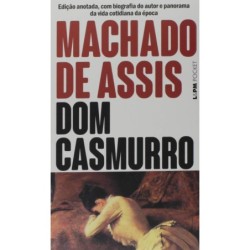 Dom Casmurro - Assis,...