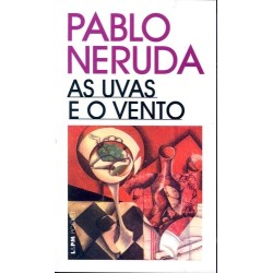 As uvas e o vento - Neruda,...