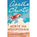 Morte na mesopotâmia - Christie, Agatha (Autor)