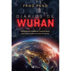 Diários de Wuhan - Fang, Fang (Autor)