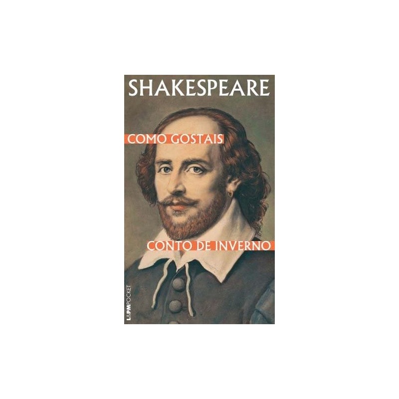 Como gostais / conto de inverno - Shakespeare, William (Autor)