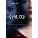 Stalker - Fisher, Tarryn (Autor)