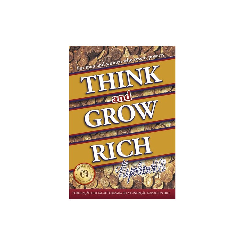 Think and grow rich - Hill, Napoleon