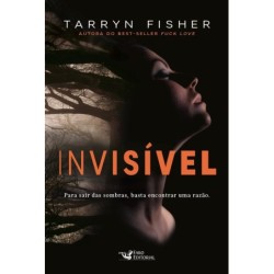 Invisível - Fisher, Tarryn...