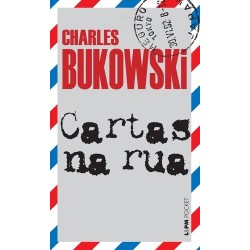 Cartas na rua - Bukowski,...