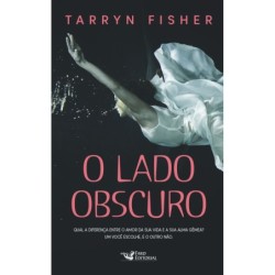 O lado obscuro - Tarryn Fisher