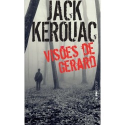 Visões de gerard - Kerouac,...