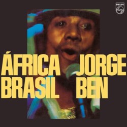 JORGE BEN - ÁFRICA BRASIL
