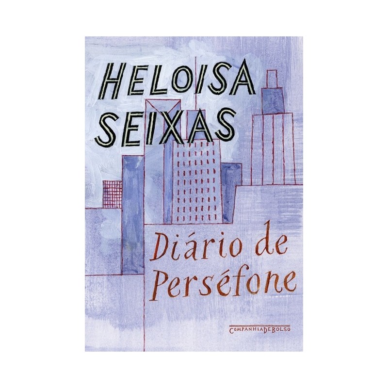 DIARIO DE PERSEFONE - Heloisa Seixas