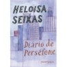 DIARIO DE PERSEFONE - Heloisa Seixas