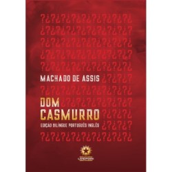 Dom Casmurro - Machado de Assis Edicao Bilingue Ingles Portugues