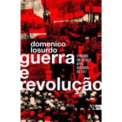Guerra e revolução - Losurdo, Domenico (Autor)