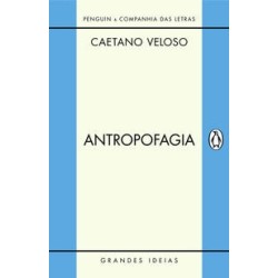Antropofagia - Caetano Veloso
