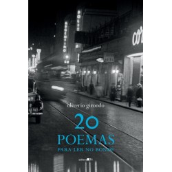 20 poemas para ler no bonde - Girondo, Oliverio (Autor)