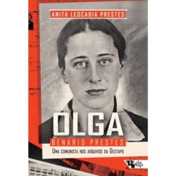 Olga Benario Prestes - Prestes, Anita Leocadia (Autor)