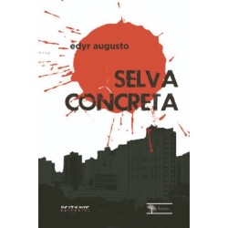 Selva concreta - Augusto, Edyr (Autor)