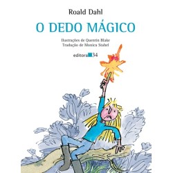O dedo mágico - Dahl, Roald...