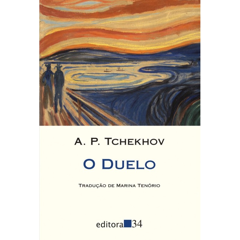 O duelo - Tchékhov, A. P. (Autor)