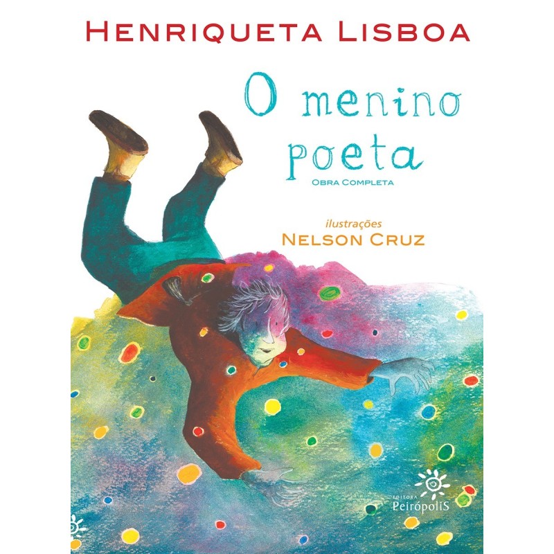 O menino poeta - Lisboa, Henriqueta