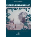 FUTUROS IMAGINÁRIOS