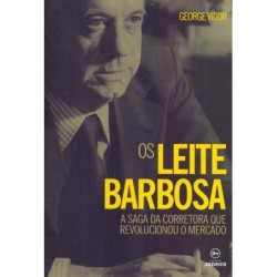Os Leite Barbosa - Vidor, George