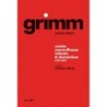 Contos maravilhosos infantis e domésticos - Grimm, Jacob (Autor), Grimm, Wilhelm (Autor)