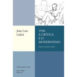 1930 - Lafetá, João Luiz (Autor)