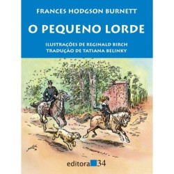 O pequeno lorde - Burnett, Frances Hodgson (Autor)