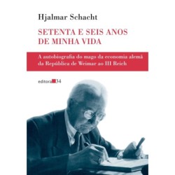 Setenta e seis anos de minha vida - Schacht, Hjalmar (Autor)